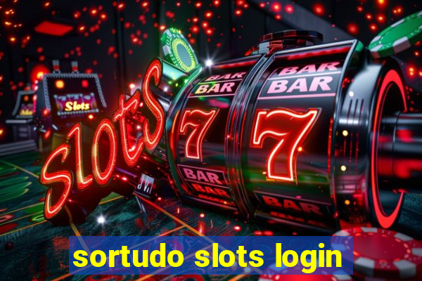 sortudo slots login